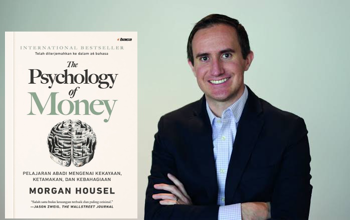 Morgan Housel Penulis Buku Psikologi Uang