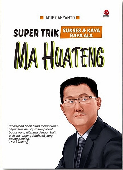 super trik sukses dan kaya ala Ma Huateng